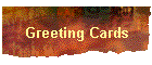 Greeting Cards